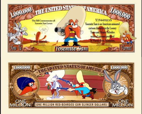 YOSEMITE SAM CARTOON NOVELTY MILLION DOLLAR BILL