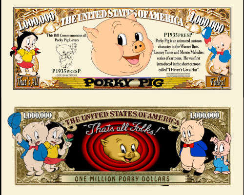 PORKY PIG CARTOON NOVELTY MILLION DOLLAR BILL