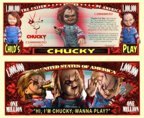 CHUCKY NOVELTY MILLION DOLLAR BILL