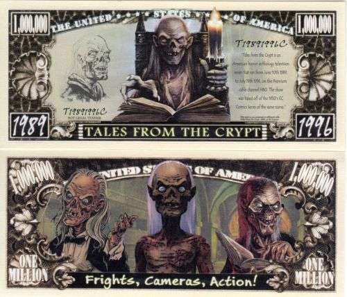 TALES FROM THE CRYPT NOVELTY MILLION DOLLAR BILL