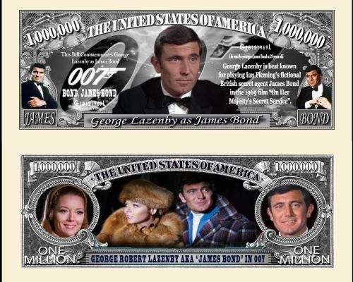 GEORGE LANZEBY 007 MILLION DOLLAR BILL