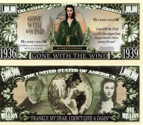 GONE WITH THE WIND NOVELTY MILLION DOLLAR BILL
