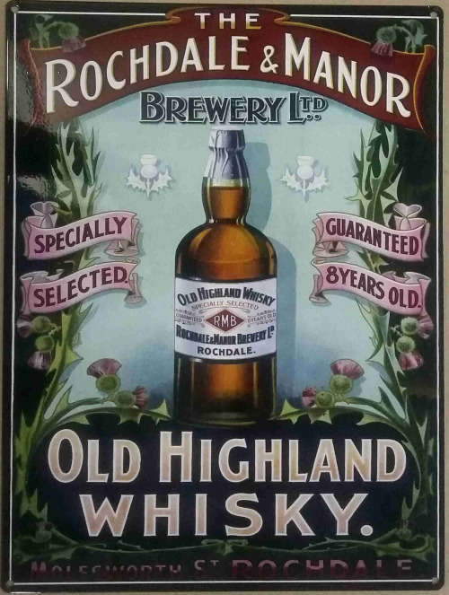 Rochdale & manor old Highland whisky. Beer metal sign.
