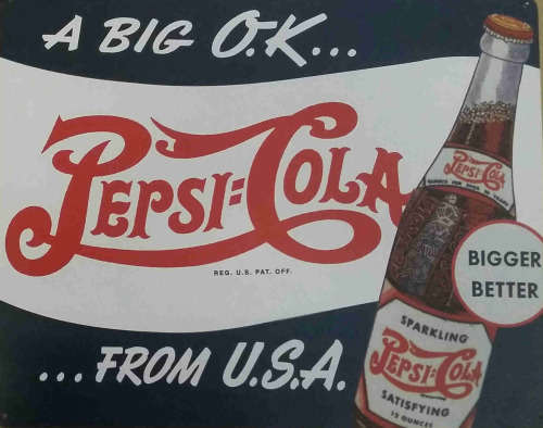 Pepsi-cola a big ok metal sign
