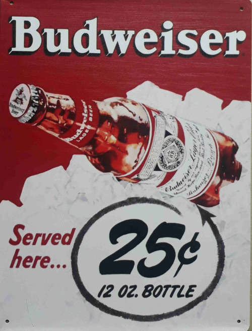 Budweiser Served here metal sign.