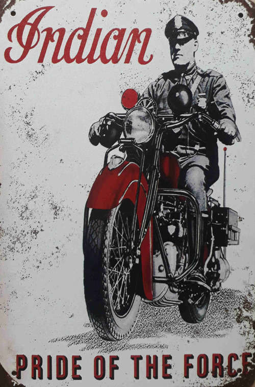 Indian motorcycles, pride of the force metal sign