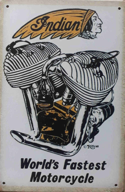 Indian motorcycles, World`s fastest motorcycles metal sign