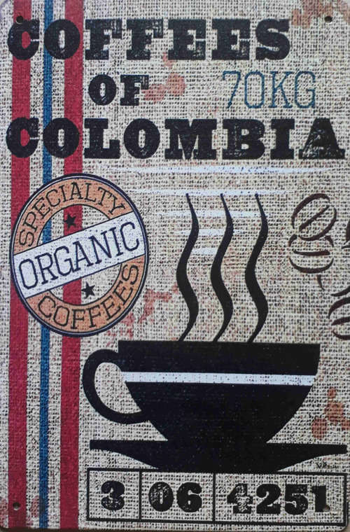 Coffees of Colombia, metal sign.