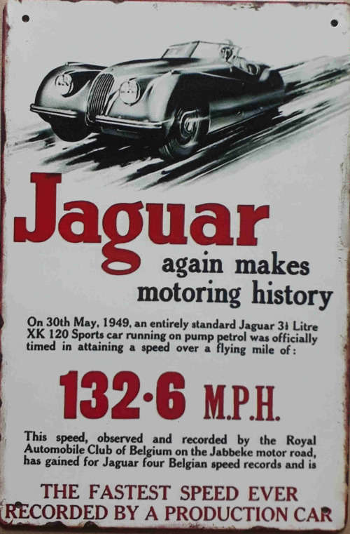 Jaguar again makes motoring history metal sign