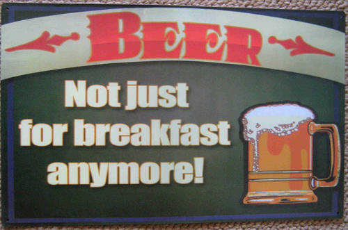 Beer not just for breakfast..vintage style metal sign