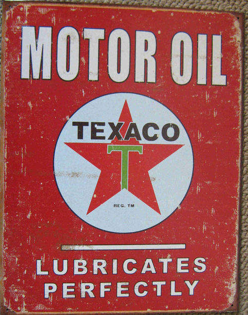 Texaco motor oil. Distressed vintage style metal sign