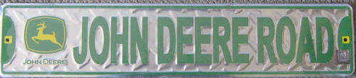 John Deere Road metal sign. Genuine with hologram