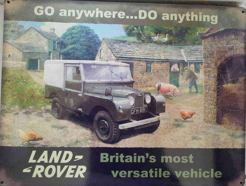 Land Rover. Go anywhere...do anything metal sign
