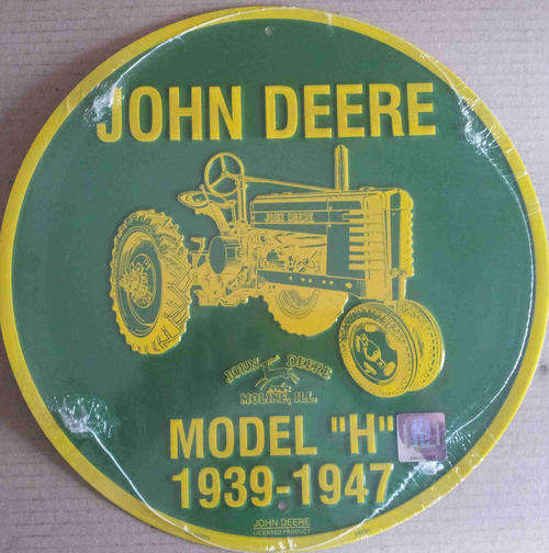 John Deere model H tractor. Genuine item metal sign