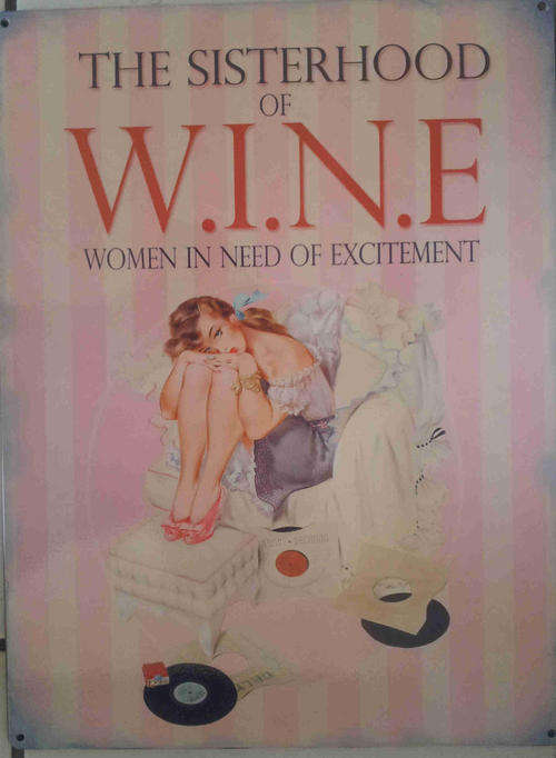 The sisterhood of W.I.N.E. Metal sign                                              mt9