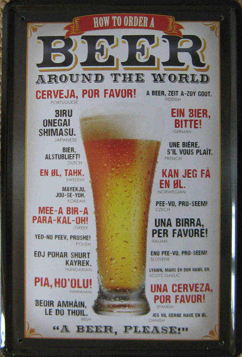 Beer. How to order a beer around the world. metal sign               mt6