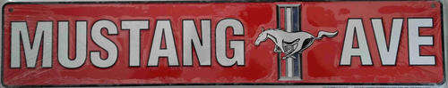 Ford Mustang. Mustang Ave. Embossed metal sign                           mt20