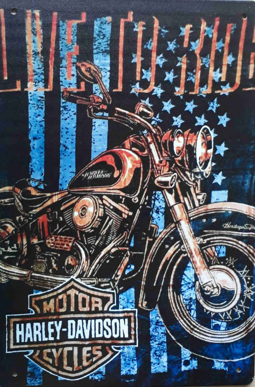 Harley-Davidson live to ride motorcycle metal sign