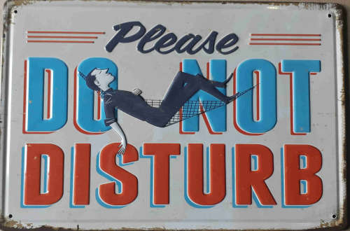Please do not disturb embossed metal sign