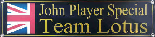 John Player Special Team Lotus. 550 GSM waterproof pvc banner from England.