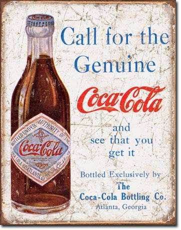 Coca-Cola Call for the Geniune metal sign
