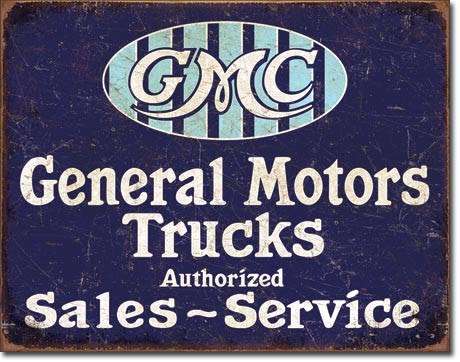 GMC trucks, authorized sales and service metal sign