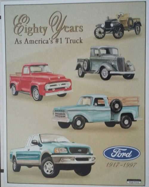 Ford Pickup trucks 80 years. 1917-1997 Genuine ford metal sign.