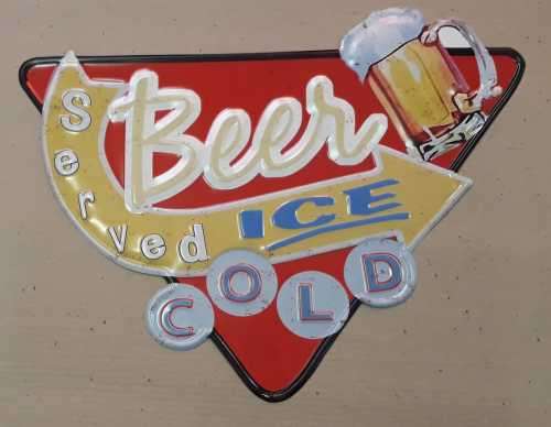 Ice cold beer served, embossed metal sign