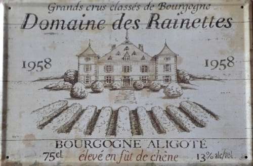Domaine des Rainettes. Wine bottle label metal sign