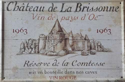 Chateau de La Brissonne metal sign
