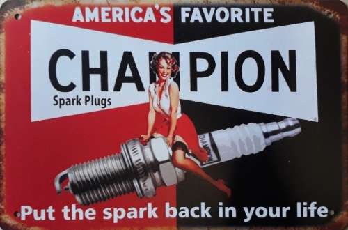 Champion spark plugs metal sign.