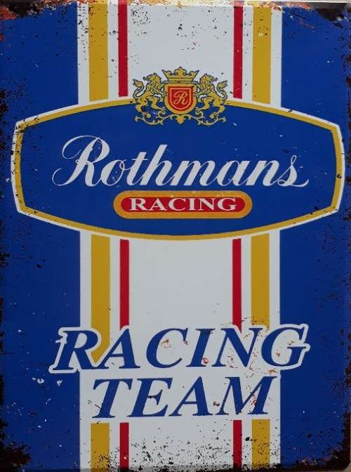 Rothmans racing team metal sign