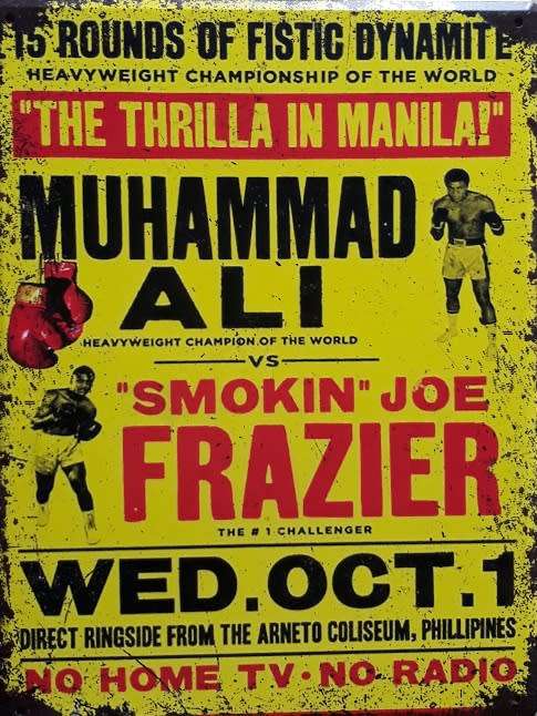 Muhammad Ali `smokin` Joe Frazier. Boxing metal sign