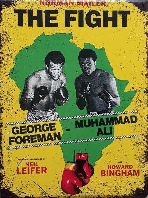 The fight. George foreman vs Muhammad Ali. Boxing metal sign