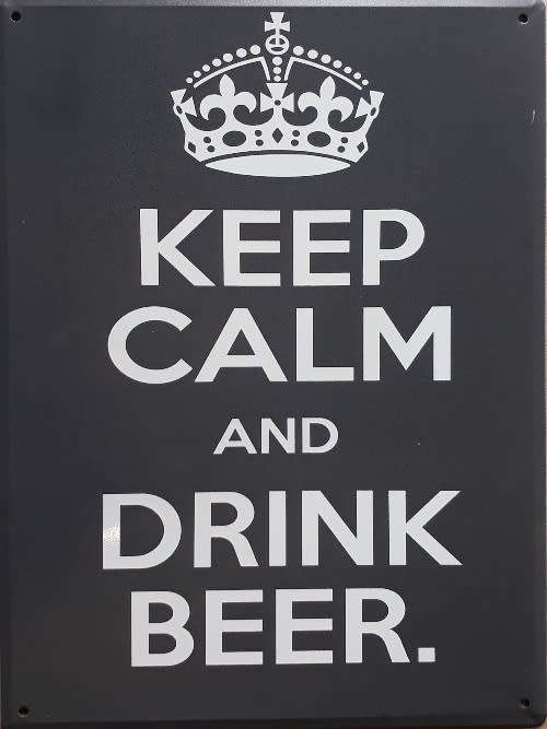 Keep calm and drink beer metal sign.