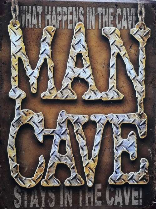 Man cave metal sign
