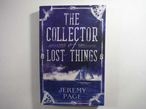 The Collector of Lost Things - Jeremy Page
