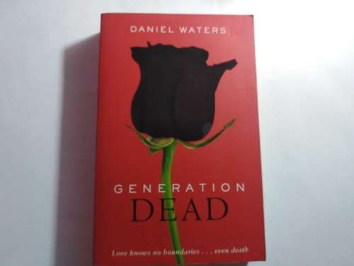Generation Dead - Paperback - Daniel Waters