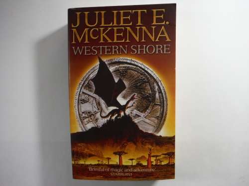 Juliet E. McKenna  Western Shore - Book Three in the Acclaimed Aldabreshin Compass Sequence