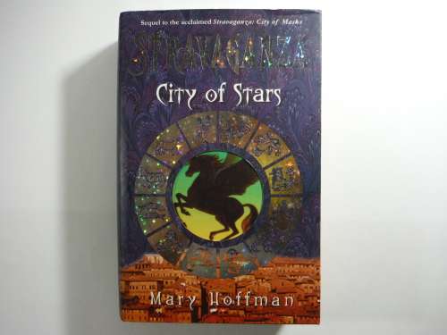 Stravaganza : City of Stars - Mary Hoffman (HARDCOVER)