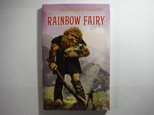 The Rainbow Fairy Book - Andrew Lang