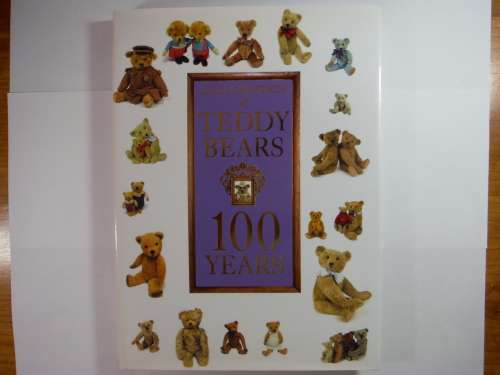 A Celebration of Teddy Bears : 100 Years (HARDCOVER)