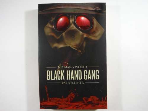 No Man`s World : Black Hand Gang - Pat Kelleher (Paperback)