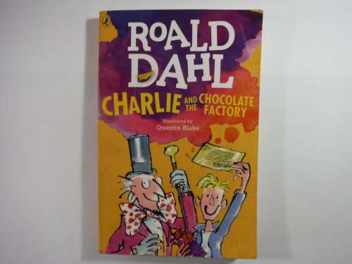 Charlie and the Chocolate Factory - Roald Dahl