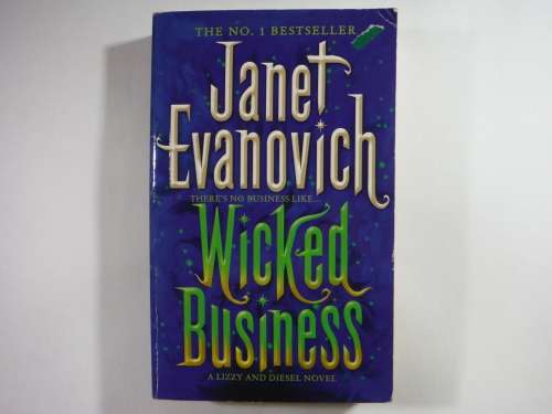 Wicked Business - Janet Evanovich (SOFTCOVER)