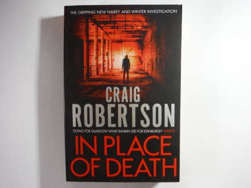 In Place of Death - Craig Robertson (SOFTCOVER)