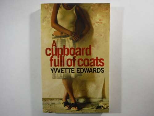 A Cupboard Full of Coats - Yvvette Edwards (SOFTCOVER)