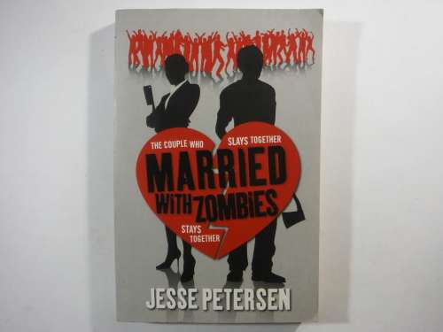 Married with Zombies - Jesse Petersen (PAPERBACK)