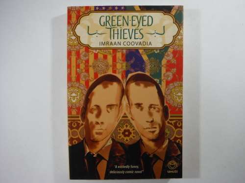 Green-Eyed Thieves - Paperback - Imraan Coovadia,