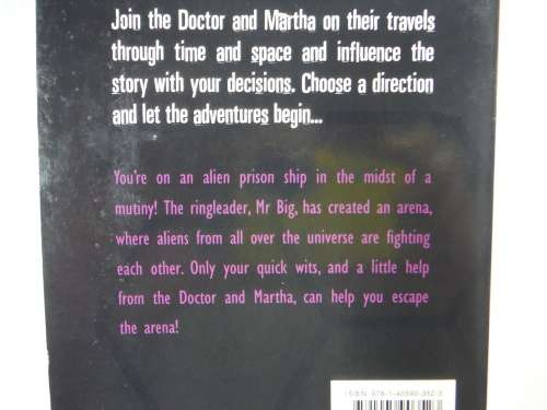 Decide your Destiny Alien Arena -Richard Dungworth (Doctor Who) SOFTCOVER